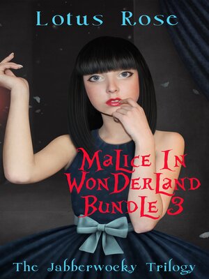 cover image of Malice in Wonderland Bundle 3